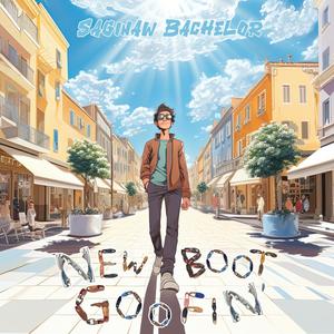 New Boot Goofin'