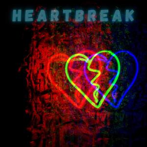 Heartbreak (Explicit)