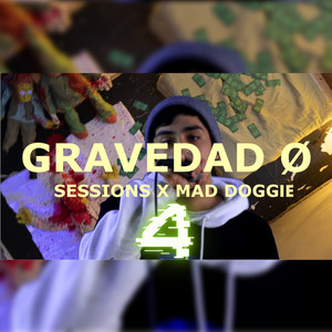 Gravedad 0 Sessions 4