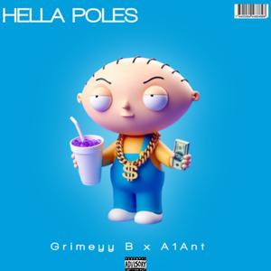 Hella Poles (feat. A1Ant) [Explicit]