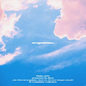 Engelblau (feat. M.Deux & FIN) [Explicit]