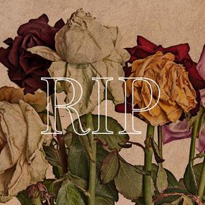 RIP (feat. Monica Carter)