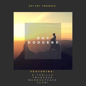 Day Dodgers EP (Explicit)