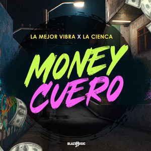 Money Cuero (Explicit)