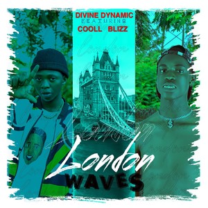 London Waves (Explicit)