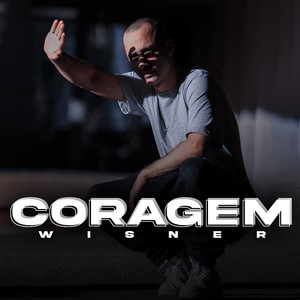 Coragem (Explicit)