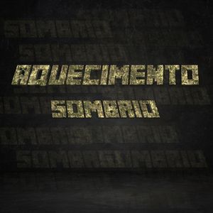 AQUECIMENTO SOMBRIO (Explicit)