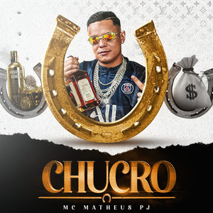 Chucro (Explicit)