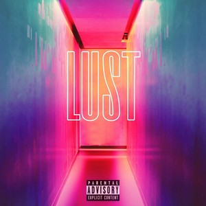Lust (Explicit)