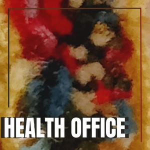 Health Office (Explicit)