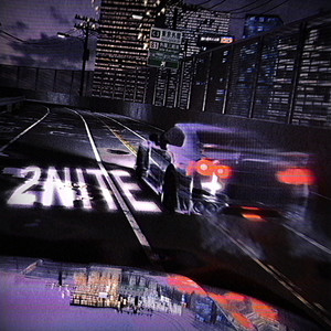 2NITE (Explicit)