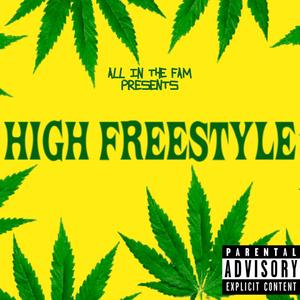 High(freestyle)[feat. Sea Beatz & Young Fahro] (Explicit)