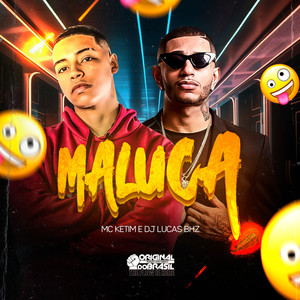 Maluca (Explicit)