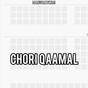 Chori Qaamal