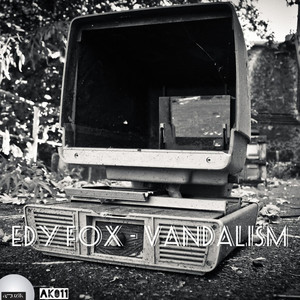 Vandalism (Explicit)