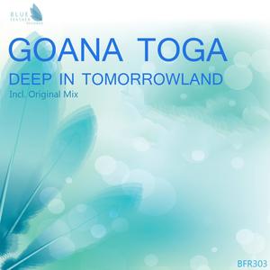 Deep In Tomorrowland - Single