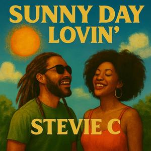 Sunny Day Lovin'
