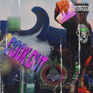 Cook Out (Explicit)