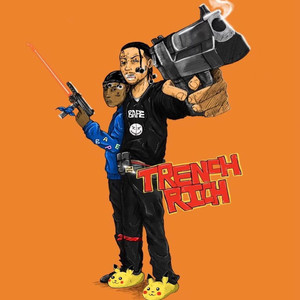 Trench Rich (Explicit)