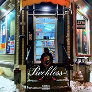 RECKLESS (Explicit)