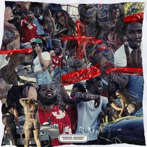 He Think He Raw (feat. JLR Delly) (Explicit)