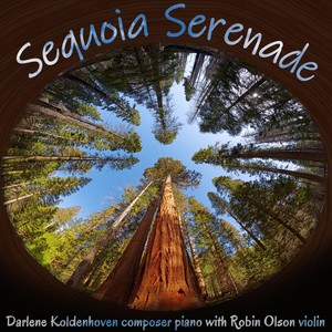 Sequoia Serenade (feat. Robin Olson)