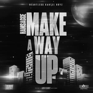 Make A Way Up (Explicit)