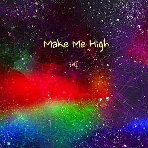 Make Me High