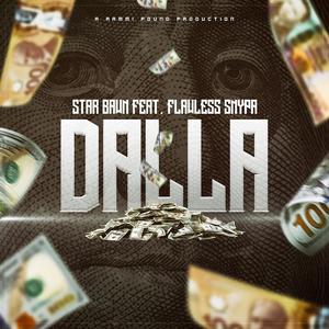Dalla(Flawless Snypa) (Explicit)