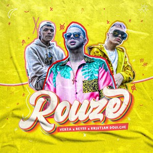 Rouze (Explicit)