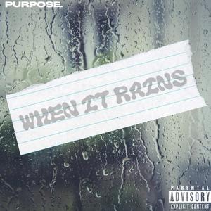 When It Rains (Explicit)