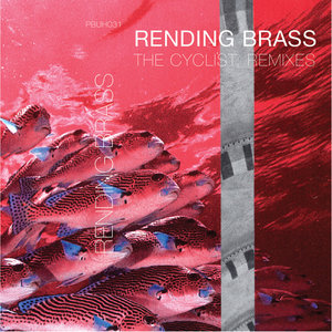 Rending Brass: The Cyclist Remixes