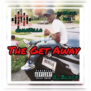 The Get Away (Explicit)