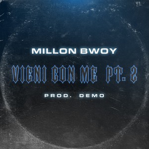 Vieni con me, pt. 2 (Explicit)