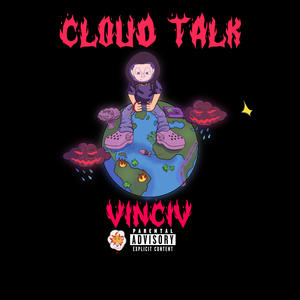 Cloud Talk (Explicit)
