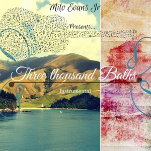 Three Thousand Baths (Inst.)