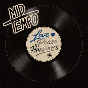 Love, Peace & Happiness