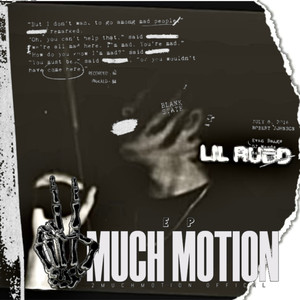 2 MUCH MOTION (Explicit)