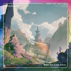 When You Fade Away (当你渐行渐远) (Extended Mix)