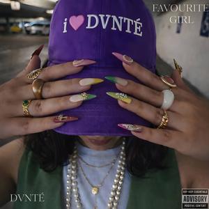 FAVOURITE GIRL (Explicit)