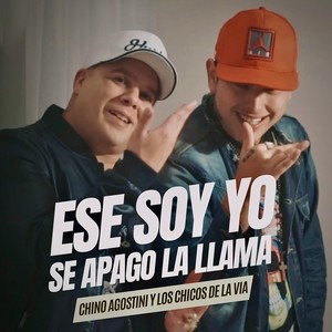 Ese Soy Yo / Se Apagó La Llama
