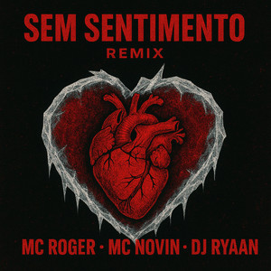 Sem Sentimento (Remix|Explicit)
