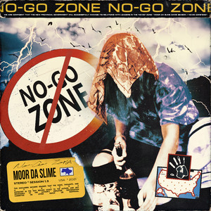 No Go Zone (Explicit)