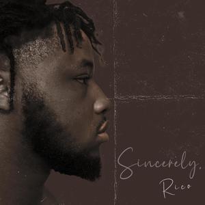 Sincerely, Rico (Explicit)