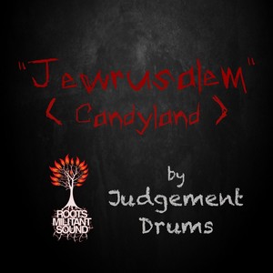 Jewrusalem(Candyland)