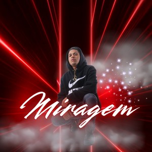 Miragem (Explicit)