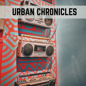 Urban Chronicles