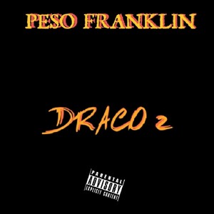 Draco 2 (Explicit)