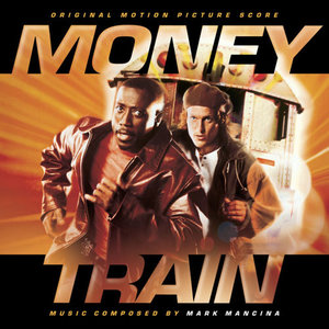 Money Train (Original Soundtrack)