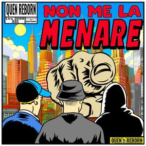 Non me la menare